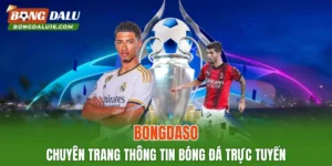 BONGDASO – Chuyên Trang Thông Tin Bóng Đá Trực Tuyến